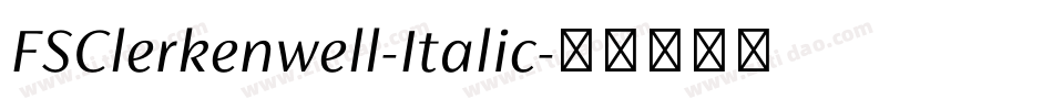 FSClerkenwell-Italic字体转换