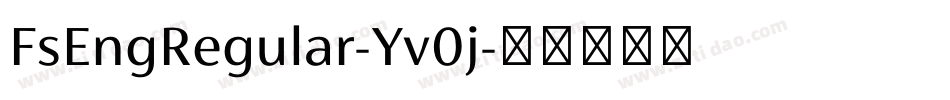 FsEngRegular-Yv0j字体转换