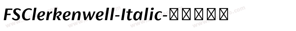 FSClerkenwell-Italic字体转换