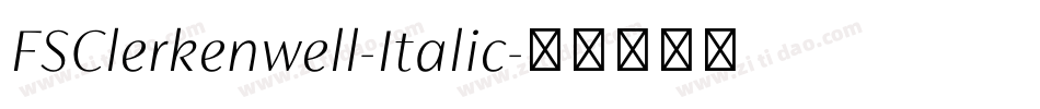 FSClerkenwell-Italic字体转换