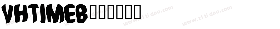 VHTIMEB字体转换