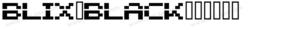 Blix-Black字体转换