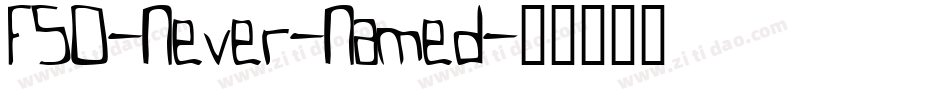 FSO-Never-Named字体转换