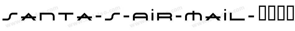 Santa-s-Air-Mail字体转换