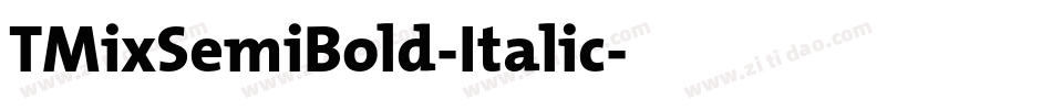 TMixSemiBold-Italic字体转换
