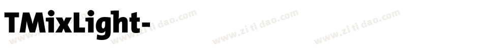 TMixLight字体转换