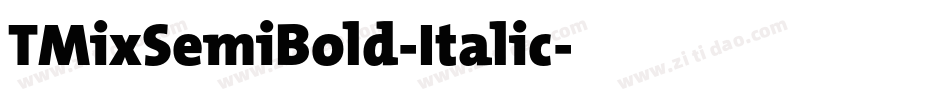 TMixSemiBold-Italic字体转换