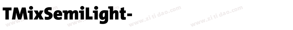 TMixSemiLight字体转换