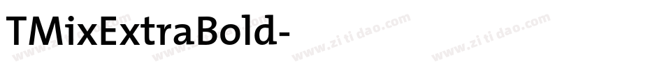 TMixExtraBold字体转换