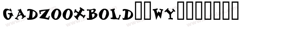 GadzooxBold-3wy6字体转换