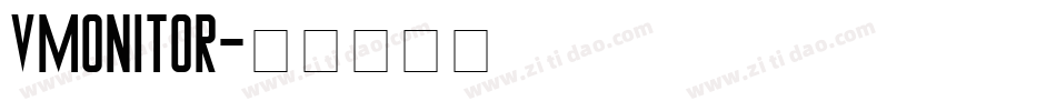 vmonitor字体转换