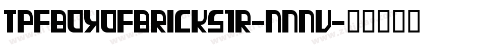 TpfBoxOfBricks1R-nnnV字体转换