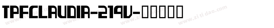TpfClaudia-214v字体转换