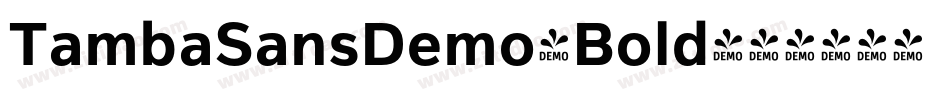 TambaSansDemo-Bold字体转换