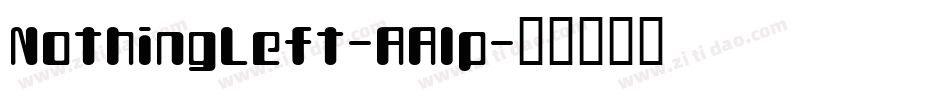 NothingLeft-AAlp字体转换