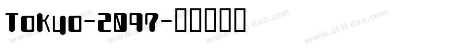 Tokyo-2097字体转换