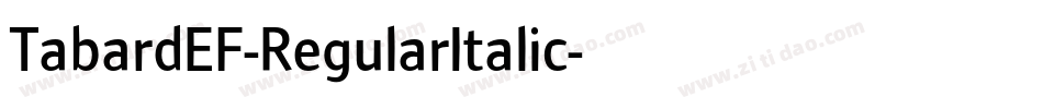 TabardEF-RegularItalic字体转换