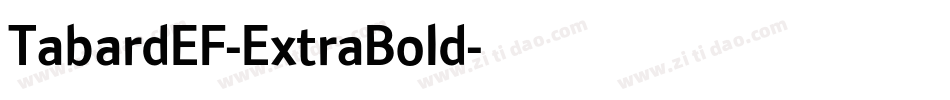 TabardEF-ExtraBold字体转换