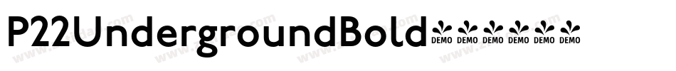 P22UndergroundBold字体转换
