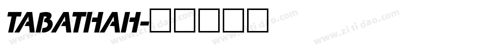 TABATHAH字体转换