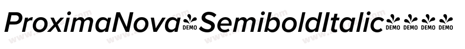 ProximaNova-SemiboldItalic字体转换