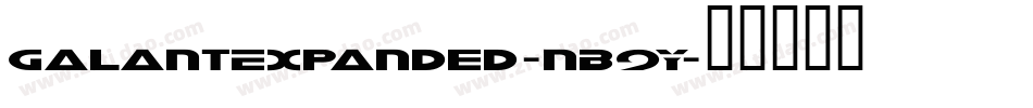 GalantExpanded-nB9Y字体转换