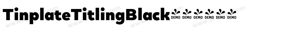TinplateTitlingBlack字体转换