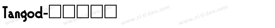 Tangod字体转换