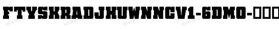 FtySkradjhuwnNcv1-6dmo字体转换