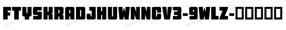 FtySkradjhuwnNcv3-9WLZ字体转换