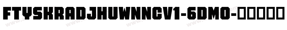 FtySkradjhuwnNcv1-6dmo字体转换