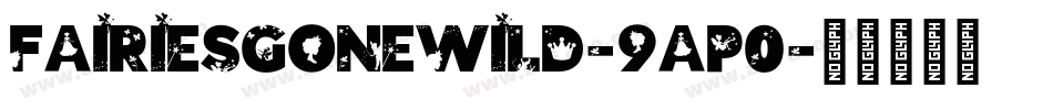 FairiesGoneWild-9aP0字体转换
