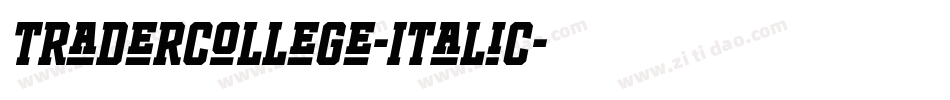 TraderCollege-Italic字体转换