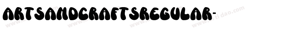 ArtsAndCraftsRegular字体转换