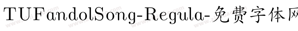 TUFandolSong-Regula字体转换