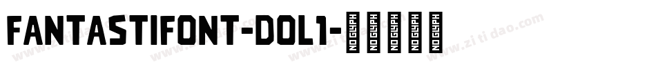 Fantastifont-DOl1字体转换