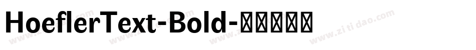 HoeflerText-Bold字体转换