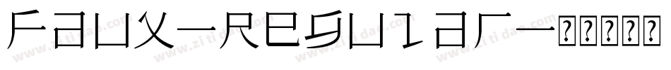 Faux-Regular字体转换