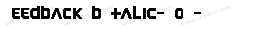 FeedbackBbItalic-M0Y字体转换