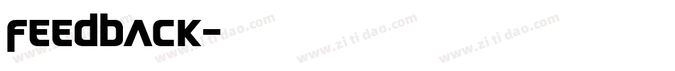 feedback字体转换