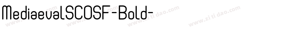 MediaevalSCOSF-Bold字体转换