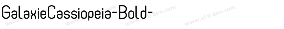 GalaxieCassiopeia-Bold字体转换