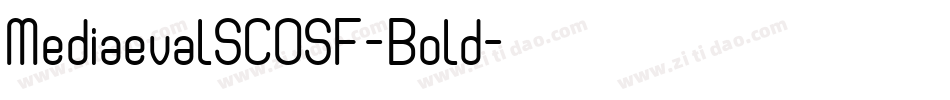 MediaevalSCOSF-Bold字体转换