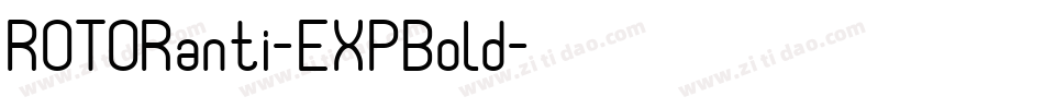 ROTORanti-EXPBold字体转换