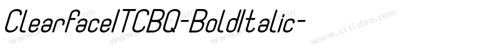 ClearfaceITCBQ-BoldItalic字体转换