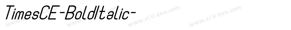TimesCE-BoldItalic字体转换