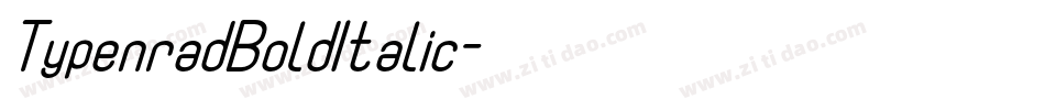 TypenradBoldItalic字体转换
