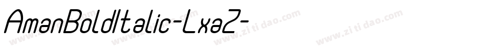 AmanBoldItalic-LxaZ字体转换
