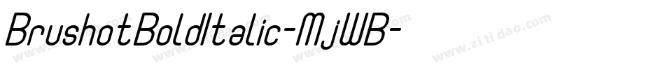 BrushotBoldItalic-MjWB字体转换