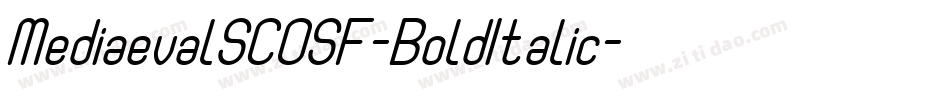 MediaevalSCOSF-BoldItalic字体转换